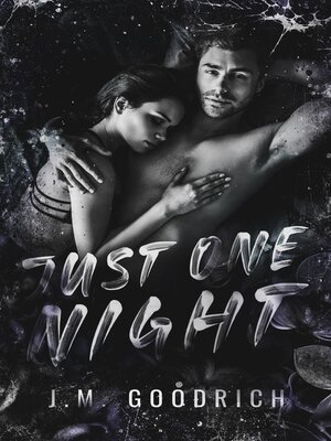 cover image of Just One Night